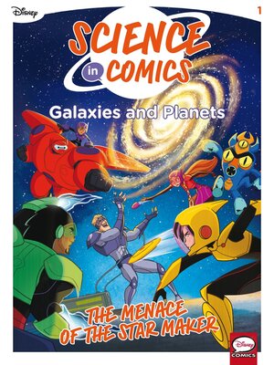 cover image of Science In Comics Volume 1 - Galaxies And Planets (Bh6)